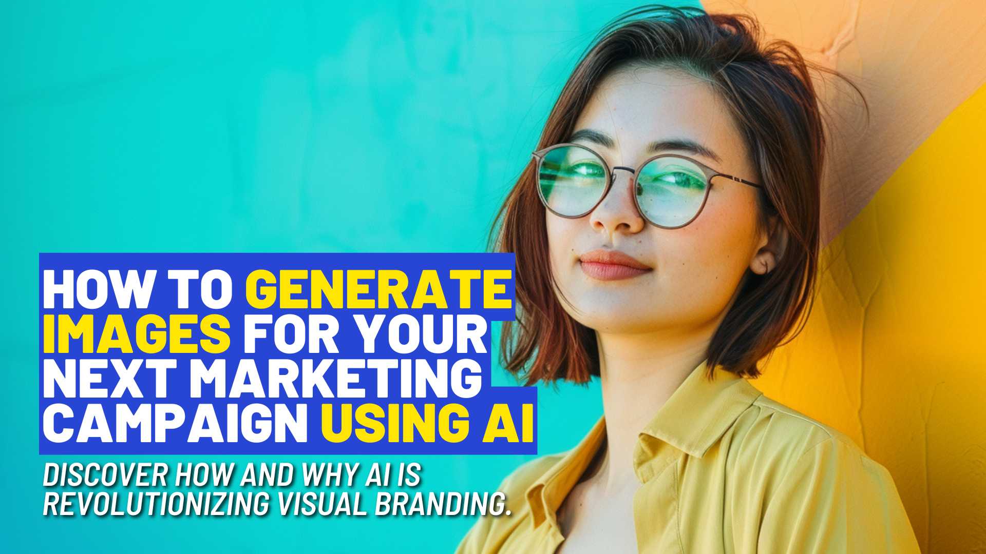 How to generate images for your next marketing campaign using AI.
