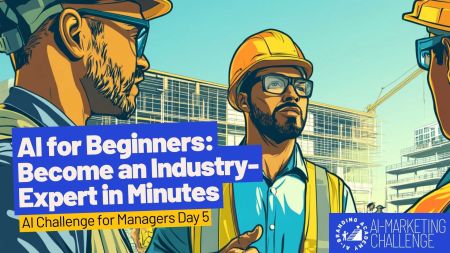 New to AI? Discover how easy it is to access cutting-edge industry insights using a simple prompt!